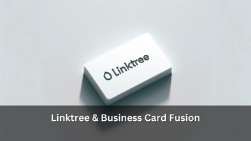Linktree & Business Card Fusion
