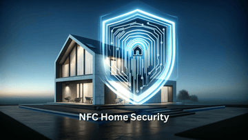 NFC Home Security - NFC Tagify