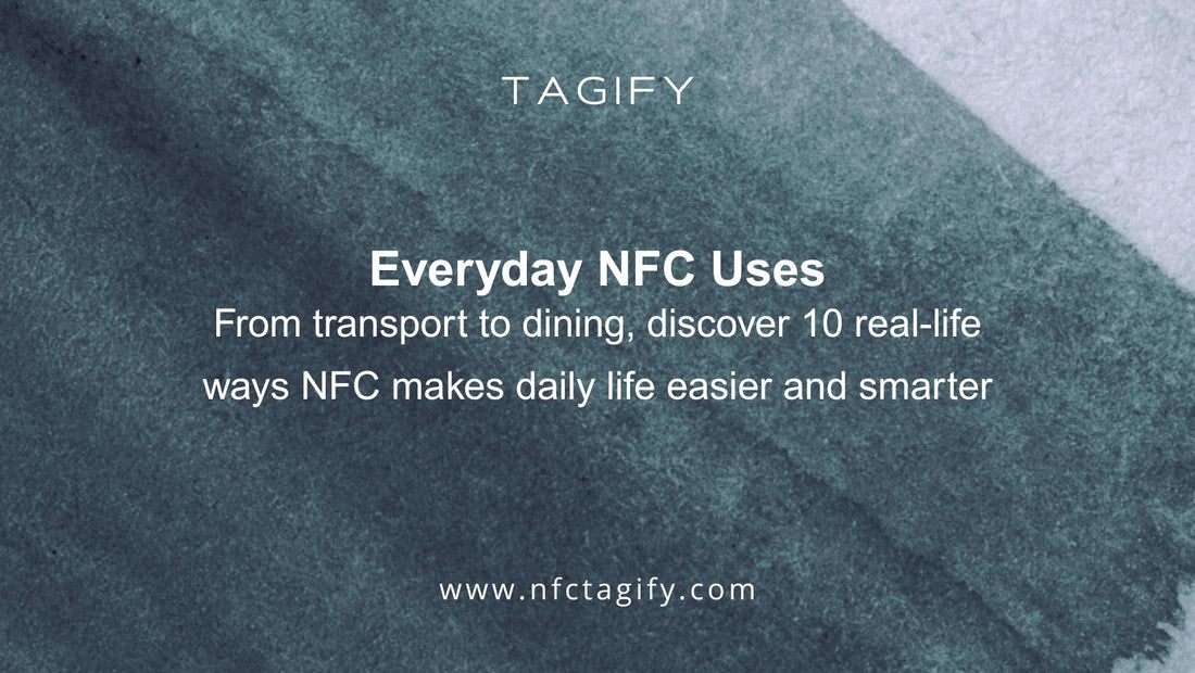 10 Everyday NFC Examples