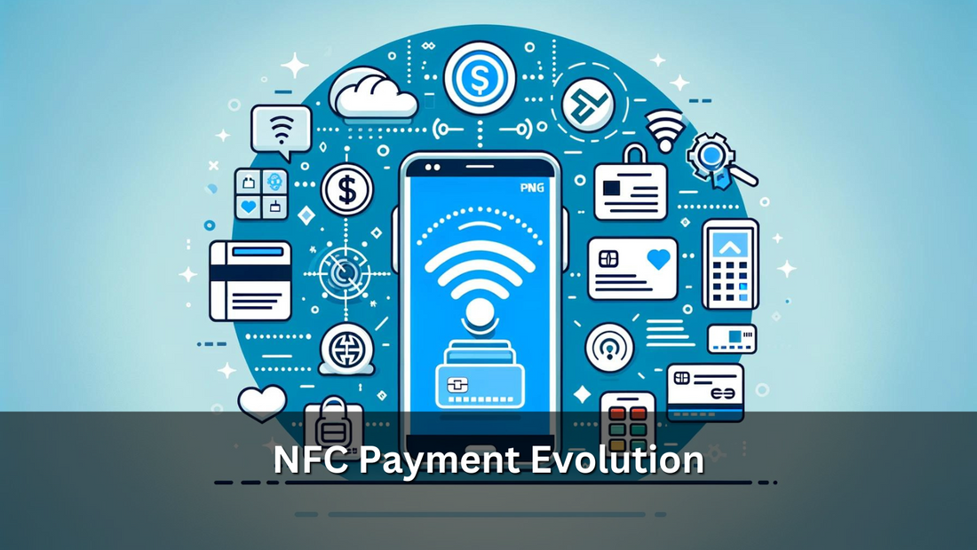 NFC Payment Evolution