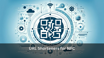 URL Shorteners for NFC