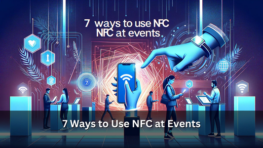 7 Ways to Use NFC at Events