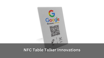 NFC Table Talker Innovations