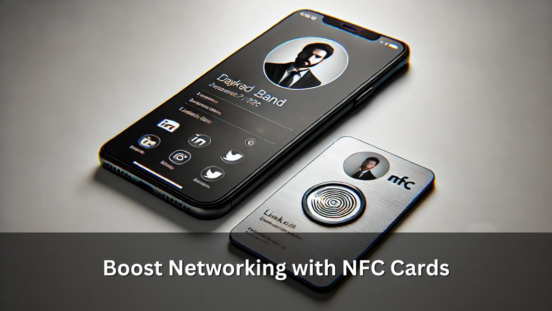 Boost Networking with NFC Cards