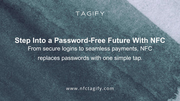 Password-Free Future With NFC