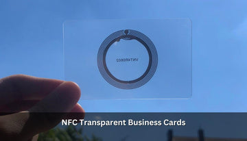 NFC Transparent Business Cards - NFC Tagify